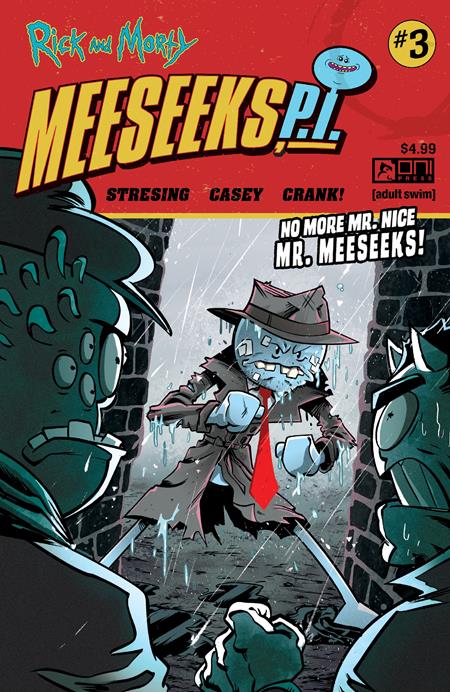 RICK AND MORTY MEESEEKS PI #3 (OF 4) CVR A FRED C STRESING & MEG CASEY