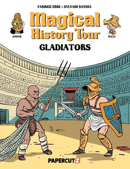 MAGICAL HISTORY TOUR HC VOL 14 GLADIATORS