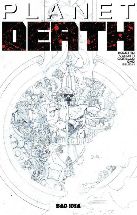 PLANET DEATH PLANET SIZED EDITION #1  CVR C TOMAS GIORELLO PENCILS W/ ORIGINAL ART SKETCH VAR