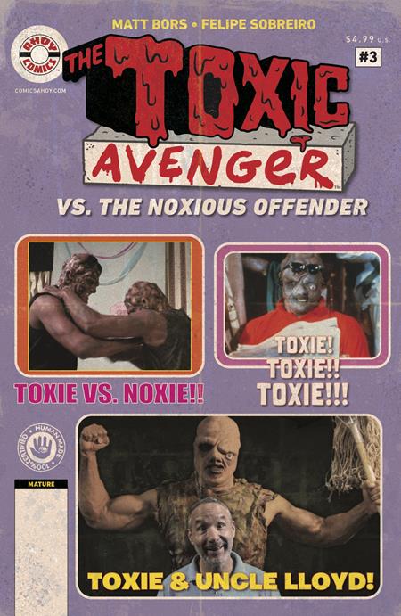 TOXIC AVENGER VS THE NOXIOUS OFFENDER #3 (OF 5) CVR B 3 COPY TROMA PHOTO UNLOCK VAR