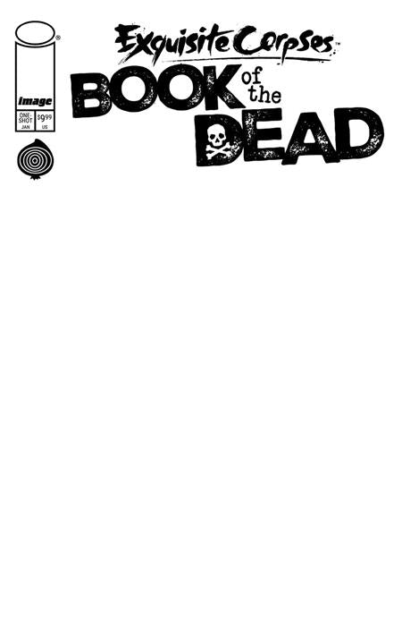 EXQUISITE CORPSES BOOK OF THE DEAD #1 (ONE-SHOT) CVR D BLANK SKETCH VAR