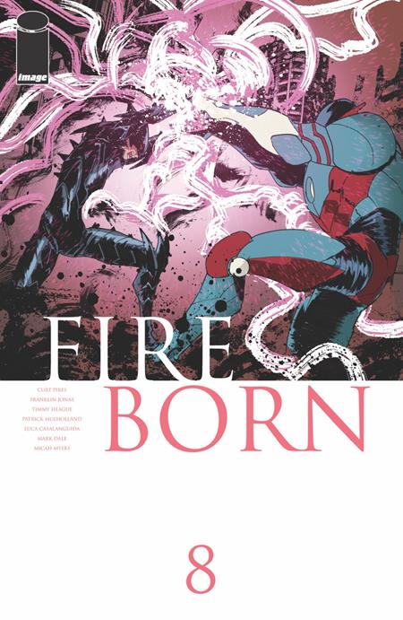 FIREBORN #8 CVR E INC 1:50 PATRICK MULHOLLAND FOIL HOMAGE VAR
