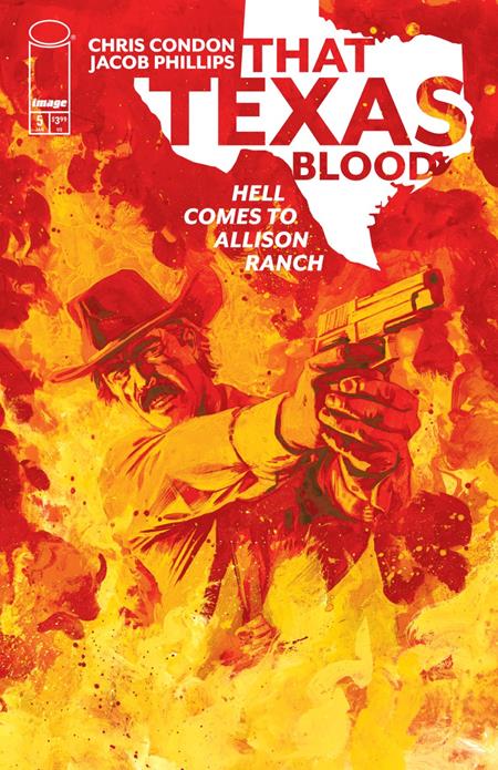 THAT TEXAS BLOOD HELL COMES TO ALLISON RANCH #5 (OF 6) CVR A JACOB PHILLIPS