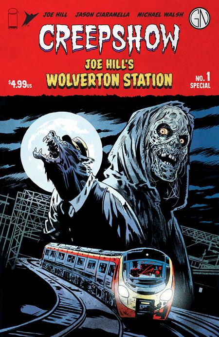 CREEPSHOW JOE HILLS WOLVERTON STATION (ONE SHOT) CVR A WALSH