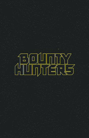 STAR WARS: BOUNTY HUNTERS #42 LOGO VARIANT