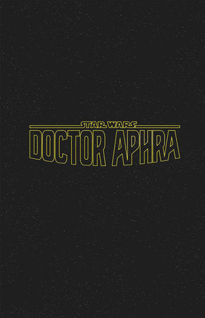 STAR WARS: DOCTOR APHRA #40 LOGO VARIANT