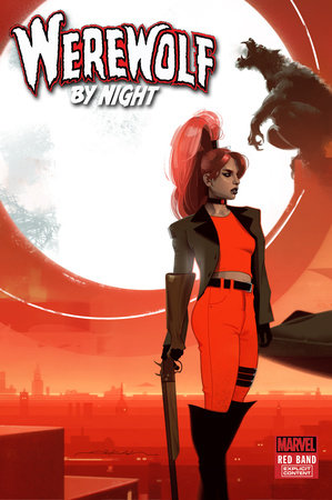 WEREWOLF BY NIGHT: RED BAND #1 1:50 JEFF DEKAL VARIANT [POLYBAGGED]