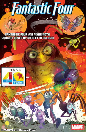 FANTASTIC FOUR (2025) #15 NICOLETTA BALDARI PIXAR 40TH VARIANT
