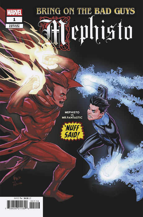 BRING ON THE BAD GUYS: MEPHISTO #1 1:25 PETE WOODS NUFF SAID VARIANT