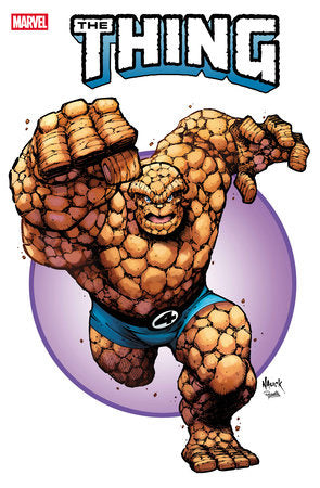 THE THING #4 TODD NAUCK ICONIC VARIANT