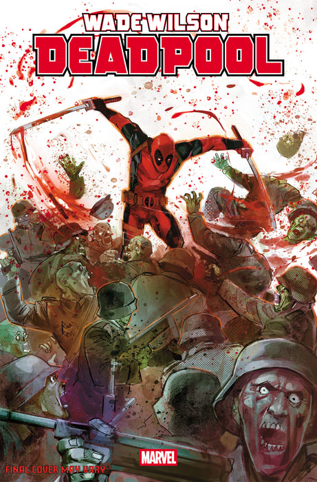 WADE WILSON: DEADPOOL #2 1:25 ROD REIS VARIANT