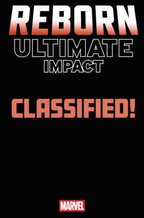 ULTIMATE IMPACT: REBORN #2 1:50 CLASSIFIED ARTIST MAGIC: THE GATHERING VIRGIN VARIANT