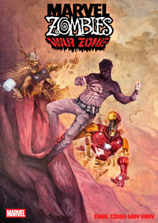 MARVEL ZOMBIES: WAR ZONE #1 1:25 DOMENICO CAVA VARIANT