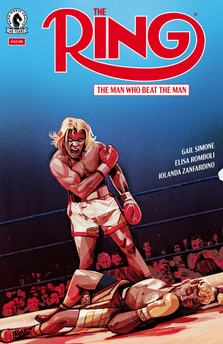 The Ring: The Man Who Beat the Man #1 (CVR A) (Oliver Barrett)