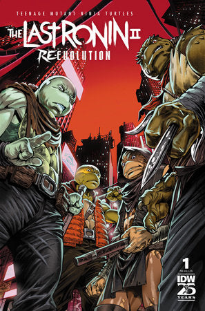 Teenage Mutant Ninja Turtles: The Last Ronin II—Re-Evolution #1 Cover A (2nd Print)