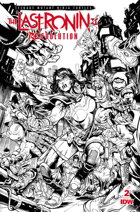 Teenage Mutant Ninja Turtles: The Last Ronin II--Re-Evolution #2 Variant RI (1:75) (Escorzas B&W)