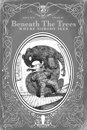 Beneath the Trees Where Nobody Sees #6 Variant RI (1:25) (Rossmo B&W)