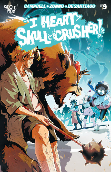 I Heart Skull-Crusher! #9 A Main (Dressed, Zonno)
