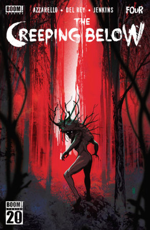 The Creeping Below #4 Cover E FOC Reveal Variant (Dressed, Ward)