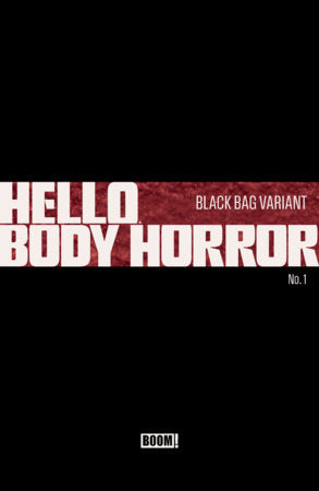 Hello Body Horror #1 Cover C Black Bag Variant (Dressed, Black Bag, Wayshak)