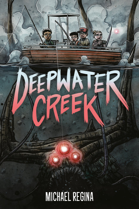 Deepwater Creek: A Graphic Novel HC