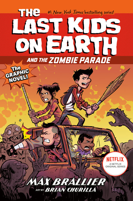 The Last Kids on Earth and the Zombie Parade: The Graphic Novel SC