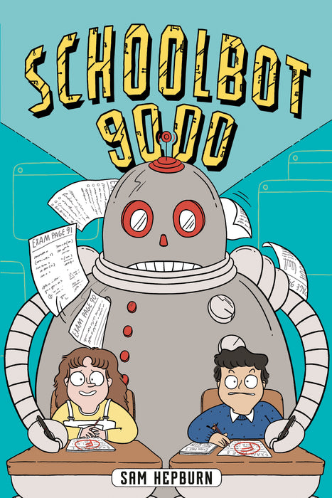 Schoolbot 9000: A Graphic Novel HC