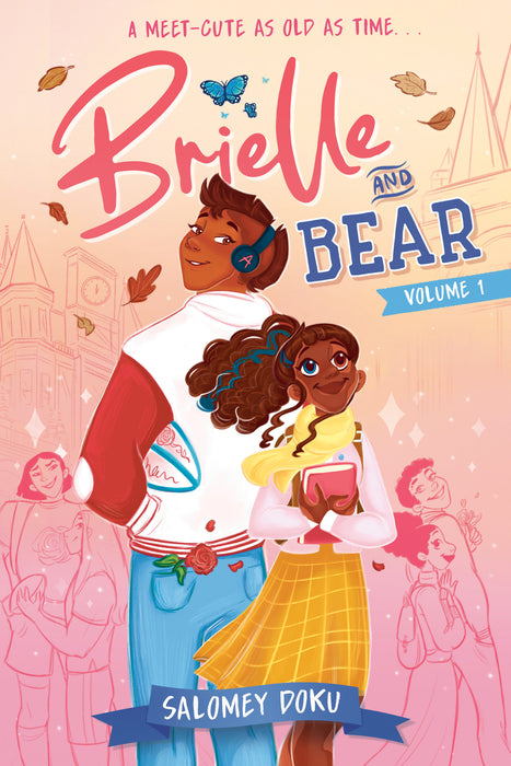 Brielle and Bear: Volume 1 HC