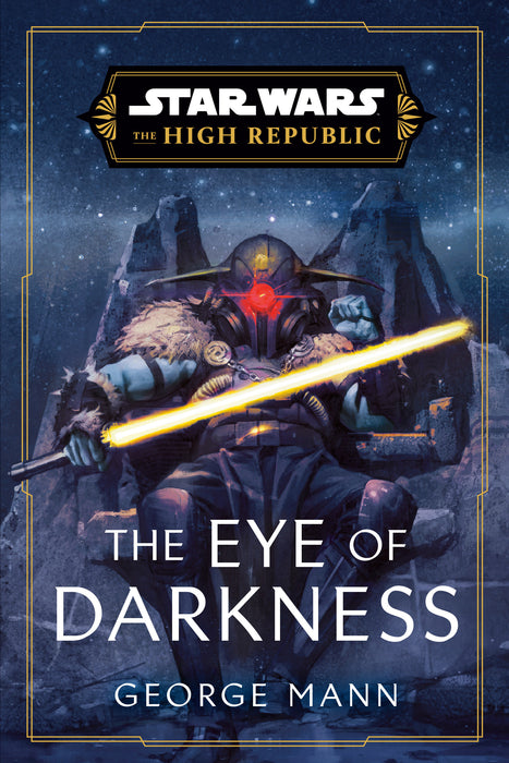 Star Wars: The Eye of Darkness (The High Republic) SC