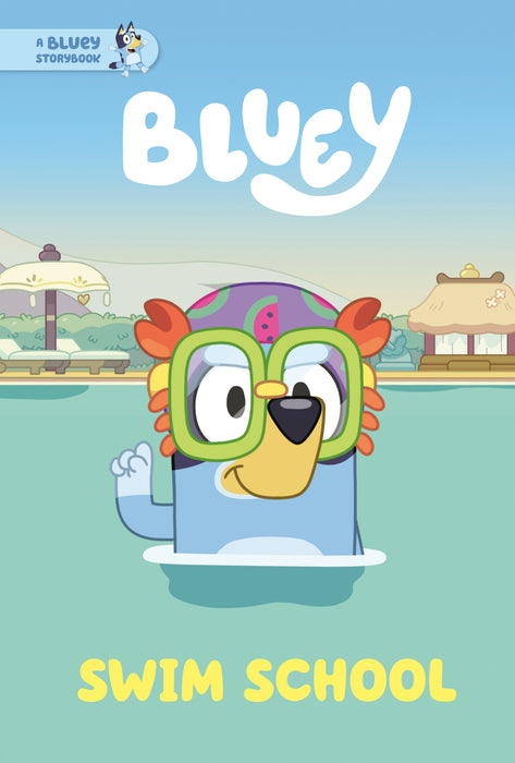 Swim School: A Bluey Storybook HC