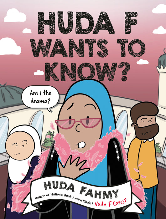 Huda F Wants to Know?: A Graphic Novel SC