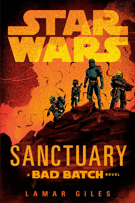 Star Wars: Sanctuary (A Bad Batch Novel) SC
