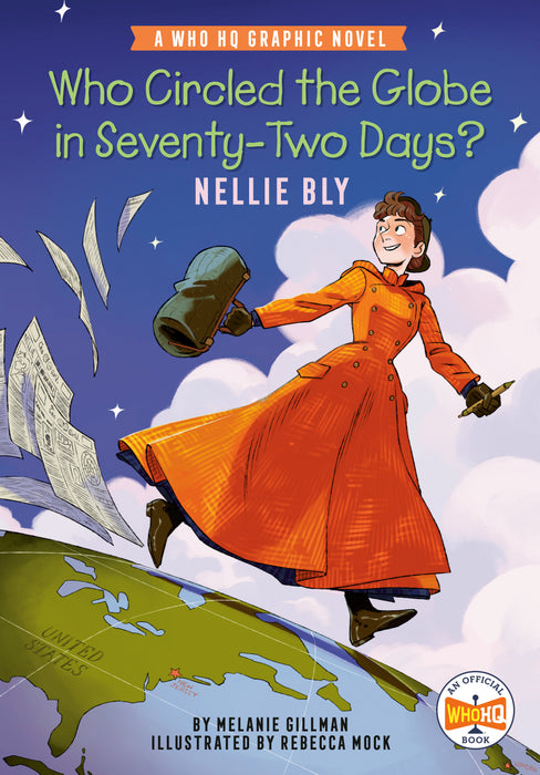 Who Circled the Globe in Seventy-Two Days? Nellie Bly SC