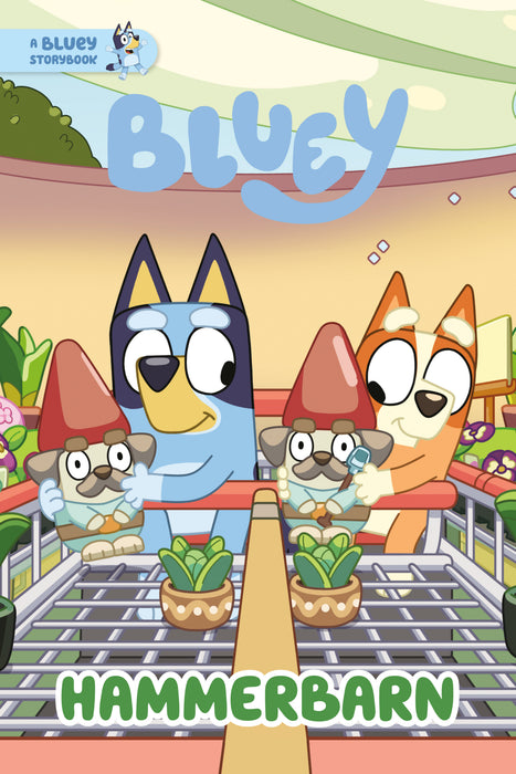 Hammerbarn: A Bluey Storybook SC