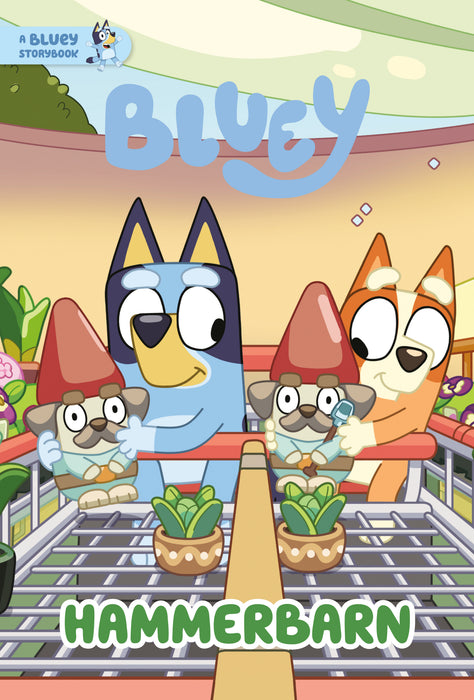 Hammerbarn: A Bluey Storybook HC