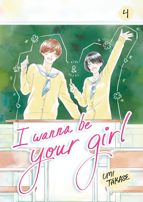 I Wanna Be Your Girl, Volume 4 SC
