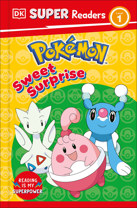 DK Super Readers Level 1 Pokémon Sweet Surprise SC