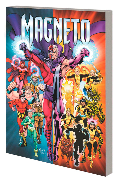 MAGNETO: MAGNETO WAS RIGHT
