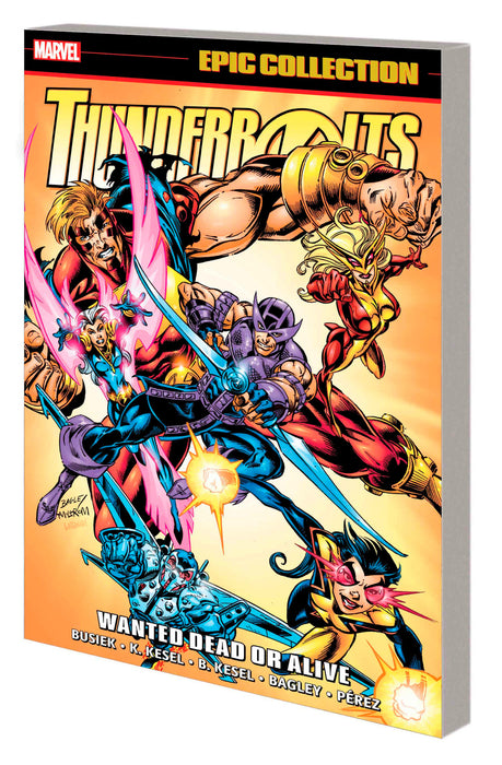 THUNDERBOLTS EPIC COLLECTION: WANTED DEAD OR ALIVE