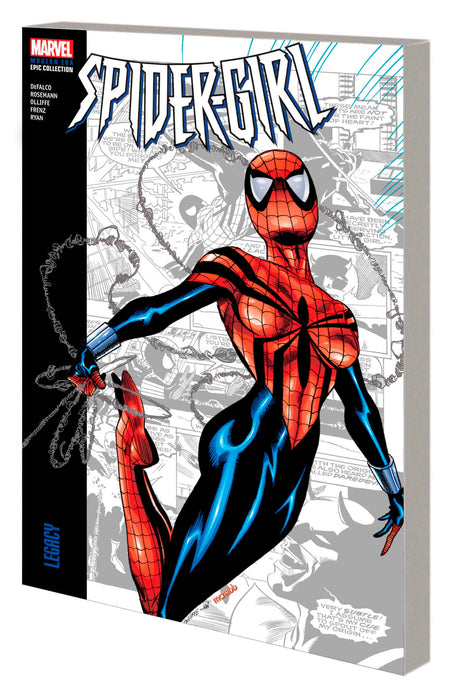 SPIDER-GIRL MODERN ERA EPIC COLLECTION: LEGACY