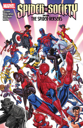 SPIDER-SOCIETY: ENTER THE SPIDER-VERSERS