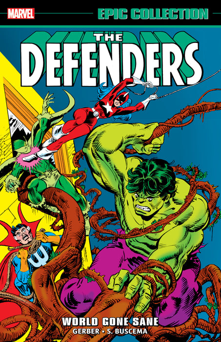 DEFENDERS EPIC COLLECTION: WORLD GONE SANE