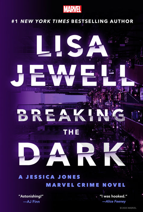 Breaking the Dark: A Jessica Jones Marvel Crime Novel SC