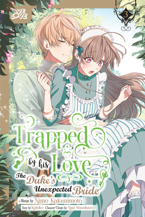 Trapped By His Love: The Duke's Unexpected Bride, Volume 3