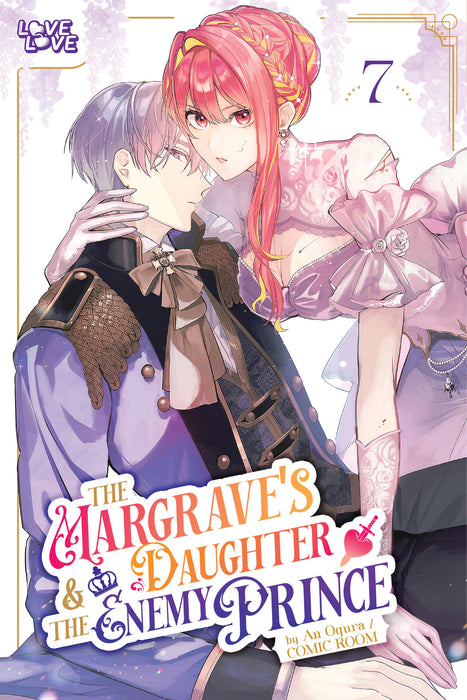 The Margrave's Daughter & the Enemy Prince, Volume 7