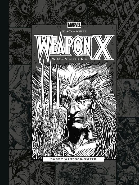 Marvel Black & White: Barry Windsor-Smith's Weapon X