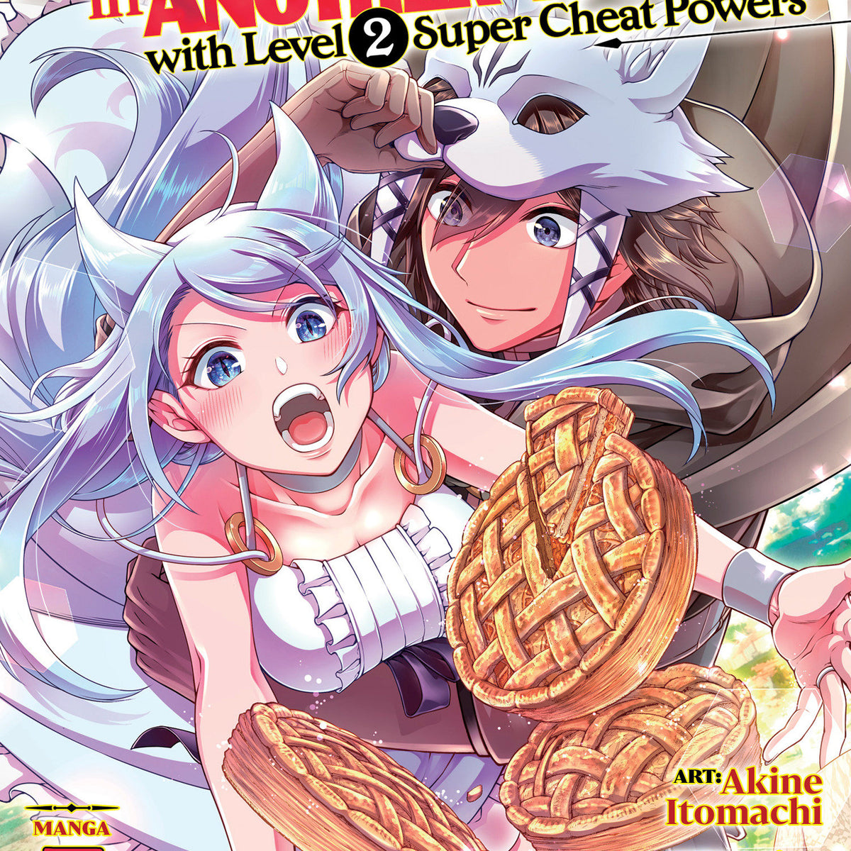 Chillin' in Another World with Level 2 Super Cheat Powers (Manga