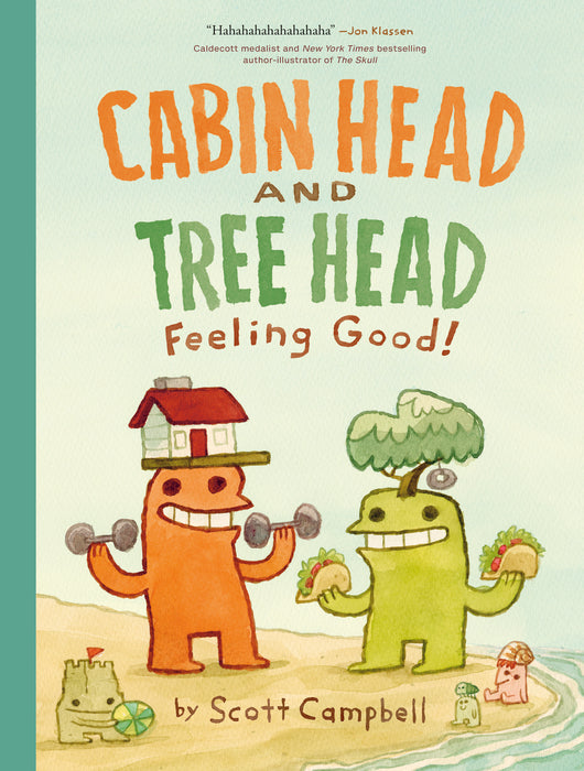 Feeling Good! (Cabin Head and Tree Head, Book #2) HC