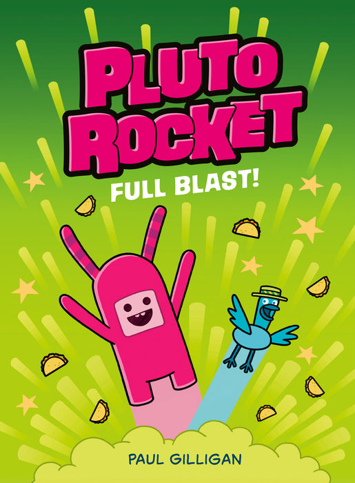 Pluto Rocket: Full Blast! (Pluto Rocket #3) HC