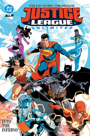 JUSTICE LEAGUE UNLIMITED TP VOL 01 INTO THE INFERNO